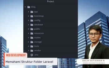 Galih Setiawan, Dosen Universitas BSI Kampus Solo yang mengajar Laravel