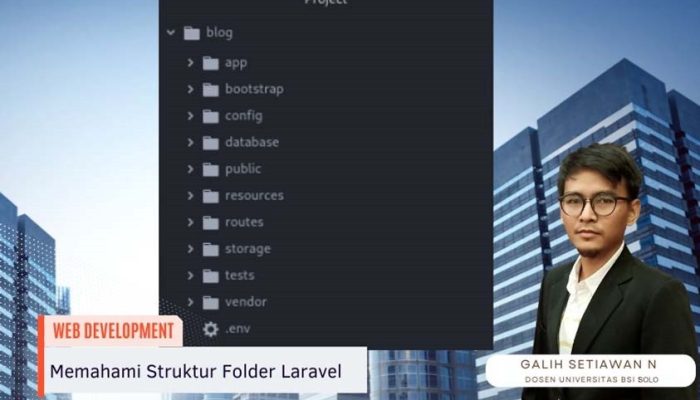 Belajar Laravel Dengan Memahami Struktur Folder Laravel
