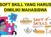 Pentingnya Mengembangkan Soft Skill Bagi Mahasiswa