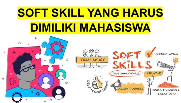 Pentingnya Mengembangkan Soft Skill Bagi Mahasiswa