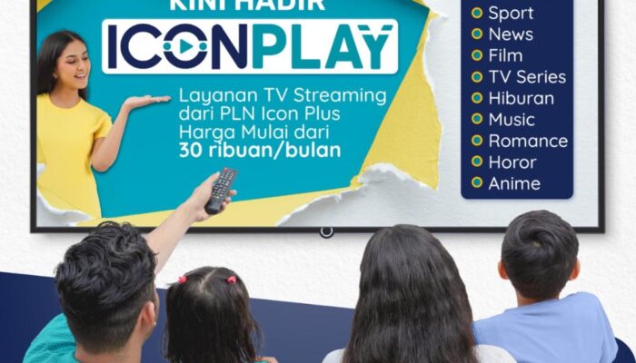 PLN Icon Plus Luncurkan ICONPLAY: TV Streaming Revolusioner yang Siap Mengubah Cara Anda Menikmati Hiburan