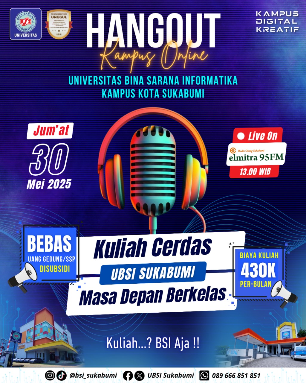 Hangout Kampus Online Universitas BSI Sukabumi "Kuliah Cerdas, Masa Depan Berkelas" LIVE di Radio Elmitra 95 FM | doc: Istimewa